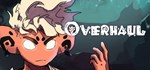 Overhaul * АВТОДОСТАВКА STEAM GIFT РОССИЯ