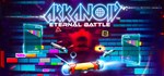 Arkanoid - Eternal Battle * АВТОДОСТАВКА STEAM GIFT RU
