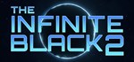 The Infinite Black 2 * АВТОДОСТАВКА STEAM GIFT RU