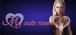 My Cute Roommate * АВТОДОСТАВКА STEAM РОССИЯ