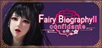 Fairy Biography2*Confidante * АВТОДОСТАВКА STEAM GIFT