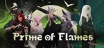 Prime of Flames * АВТОДОСТАВКА STEAM GIFT РОССИЯ