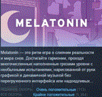Melatonin * АВТОДОСТАВКА STEAM GIFT РОССИЯ
