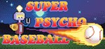 Super Psycho Baseball * АВТОДОСТАВКА STEAM GIFT РОССИЯ