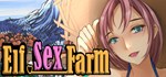 Elf Sex Farm / Секс ферма эльфов * STEAM РОССИЯ