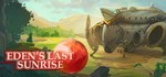 Eden´s Last Sunrise * АВТОДОСТАВКА STEAM GIFT РОССИЯ
