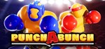 Punch A Bunch * АВТОДОСТАВКА STEAM GIFT RUSSIA