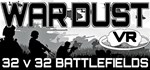 War Dust VR: 32v32 Battlefields * STEAM GIFT РОССИЯ
