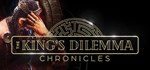 The King´s Dilemma: Chronicles * АВТОДОСТАВКА STEAM