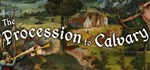 The Procession to Calvary * АВТОДОСТАВКА STEAM РОССИЯ