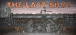 The Last Shot * АВТОДОСТАВКА STEAM GIFT RUSSIA