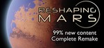 Reshaping Mars * АВТОДОСТАВКА STEAM GIFT RUSSIA