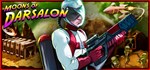 Moons Of Darsalon * АВТОДОСТАВКА STEAM GIFT РОССИЯ