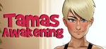 Tamas Awakening * АВТОДОСТАВКА STEAM GIFT РОССИЯ