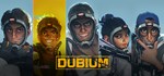 DUBIUM * АВТОДОСТАВКА STEAM GIFT РОССИЯ