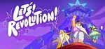 Let´s! Revolution! * АВТОДОСТАВКА STEAM GIFT РОССИЯ