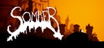 Somber * АВТОДОСТАВКА STEAM GIFT РОССИЯ