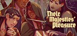 Their Majesties´ Pleasure * АВТОДОСТАВКА STEAM РОССИЯ