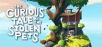 The Curious Tale of the Stolen Pets *STEAM GIFT РОССИЯ