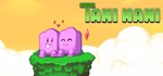 TaniNani * АВТОДОСТАВКА STEAM GIFT РОССИЯ
