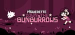 Paquerette Down the Bunburrows * STEAM GIFT РОССИЯ