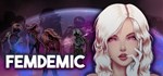 Femdemic - An Idle World Feminization Game *STEAM GIFT