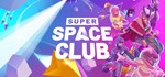Super Space Club * АВТОДОСТАВКА STEAM GIFT РОССИЯ