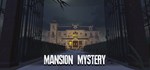 Mansion Mystery * АВТОДОСТАВКА STEAM GIFT РОССИЯ