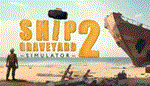 Ship Graveyard Simulator 2 * STEAM GIFT РОССИЯ