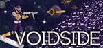 Voidside * АВТОДОСТАВКА STEAM GIFT РОССИЯ