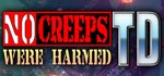 No Creeps Were Harmed TD * STEAM GIFT РОССИЯ