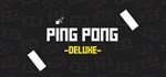 Ping Pong Deluxe * АВТОДОСТАВКА STEAM GIFT РОССИЯ