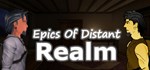 Epics Of Distant Realm: Holy Return *STEAM GIFT РОССИЯ