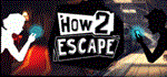 How 2 Escape * АВТОДОСТАВКА STEAM GIFT РОССИЯ