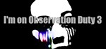 I´m on Observation Duty 3 * АВТОДОСТАВКА STEAM РОССИЯ