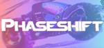 Phaseshift * АВТОДОСТАВКА STEAM GIFT РОССИЯ