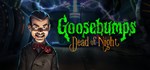 Goosebumps Dead of Night * STEAM GIFT РОССИЯ