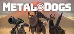 METAL DOGS * АВТОДОСТАВКА STEAM GIFT РОССИЯ