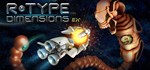 R-Type Dimensions EX * АВТОДОСТАВКА STEAM GIFT РОССИЯ