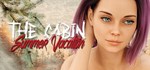 The Cabin - Summer Vacation | Episode 1 * STEAM GIFT