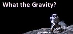 What The Gravity * АВТОДОСТАВКА STEAM GIFT РОССИЯ