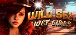 WILD SEX: WET GIRLS * АВТОДОСТАВКА STEAM РОССИЯ