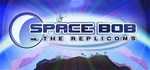 Space Bob vs. The Replicons *АВТОДОСТАВКА STEAM РОССИЯ