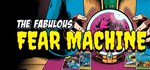 The Fabulous Fear Machine * АВТОДОСТАВКА STEAM РОССИЯ