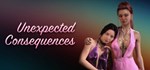 Unexpected Consequences * STEAM GIFT РОССИЯ