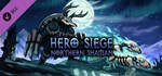 Hero Siege - Northern Shaman (Skin) * DLC STEAM РОССИЯ