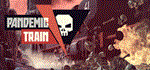 Pandemic Train * АВТОДОСТАВКА STEAM GIFT РОССИЯ