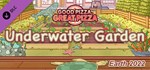 Хорошая пицца, Отличный - Подводный Сад - Земля 2022