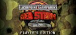 Flashpoint Campaigns Red Storm Player´s Edition *STEAM
