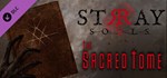 Stray Souls Sacred Tome * DLC STEAM GIFT РОССИЯ
